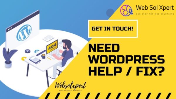 WordPress Help Support Fix Web Sol Xpert